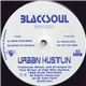 Troy Brown - Urban Hustlin